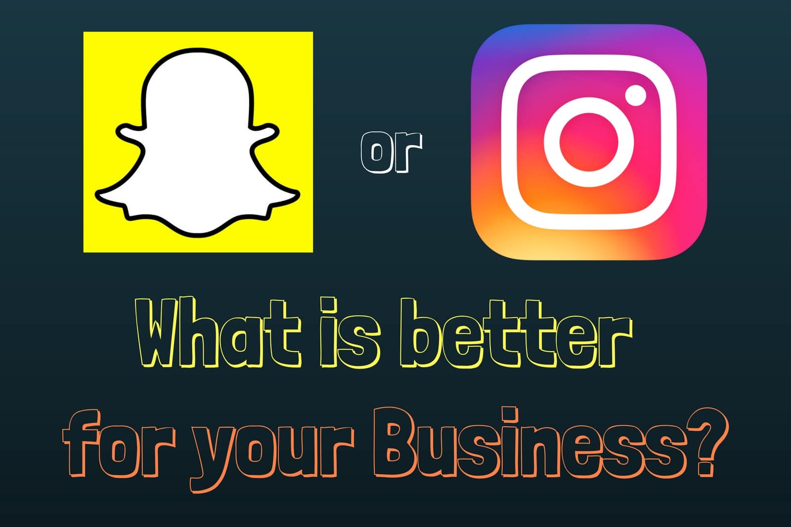 snapchat or instagram
