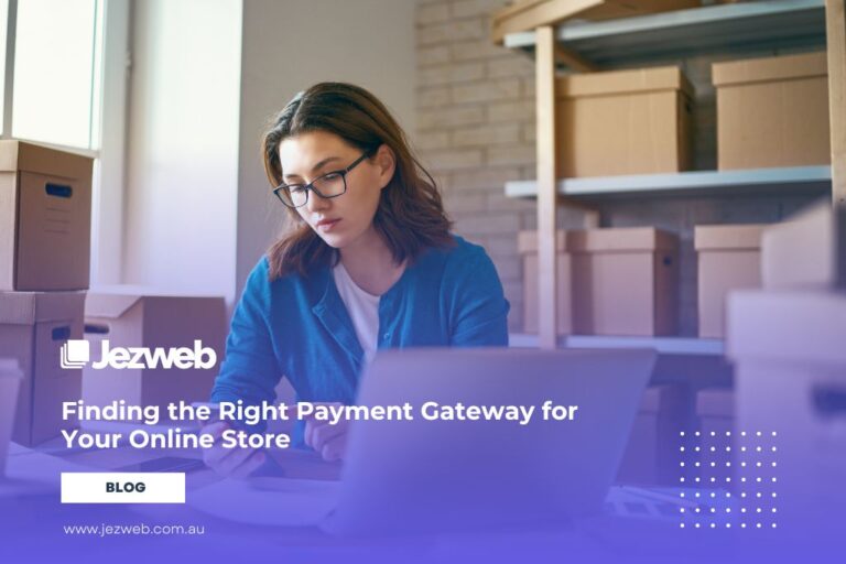 Finding the Right Payment Gateway for Your Online Store
